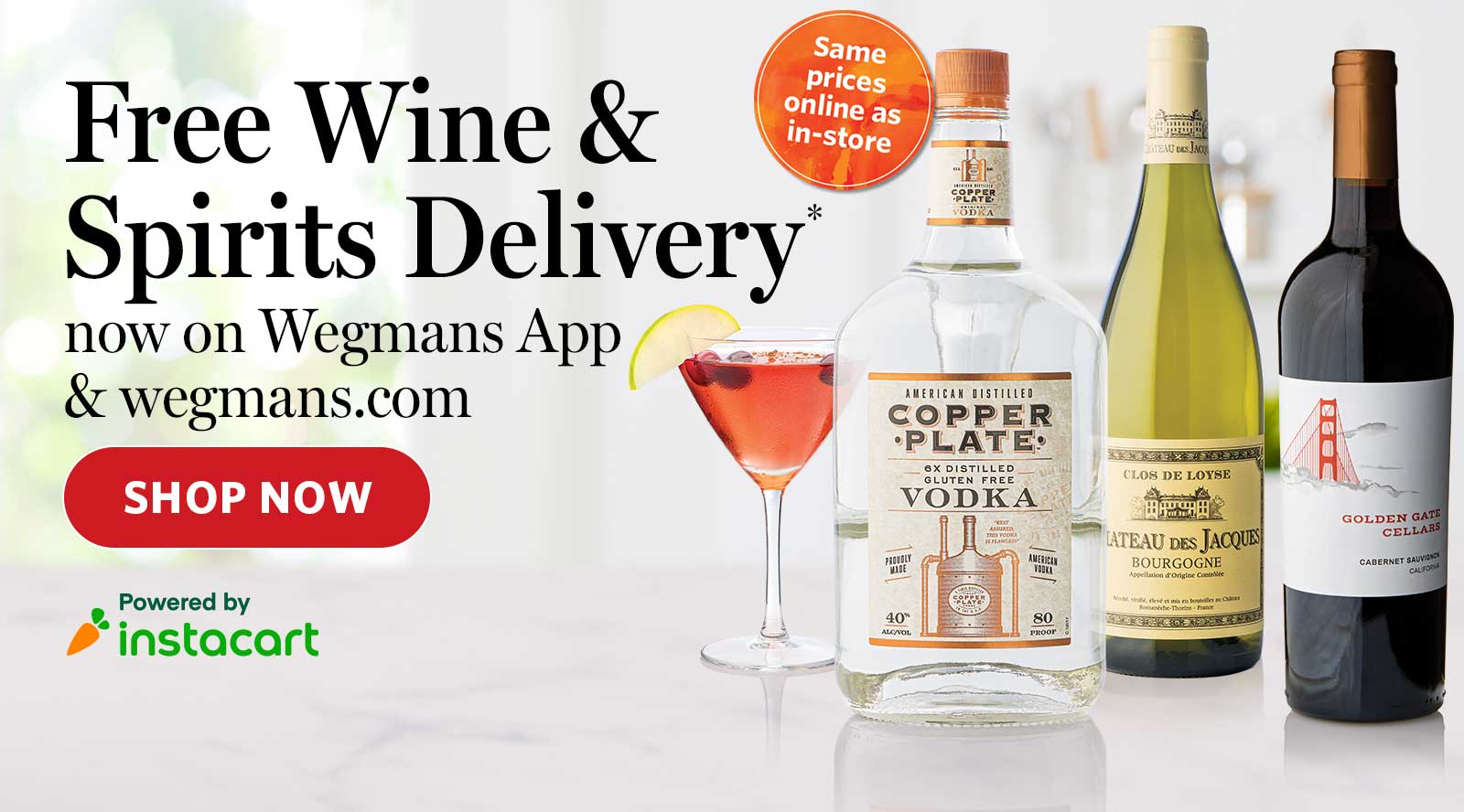 Free wine and spirits delivery no on the Wegmans App and wegmans.com - shop now